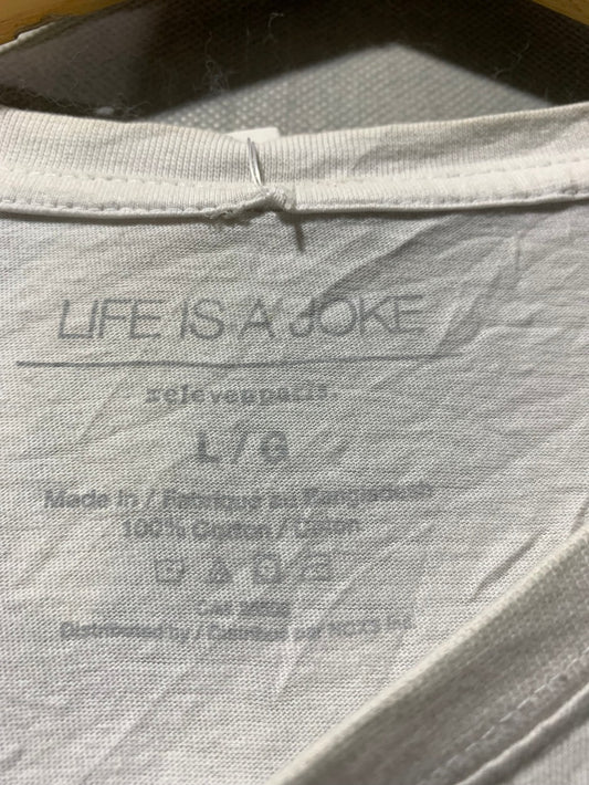 LIFE IS A JOKE For Men T Shirt
